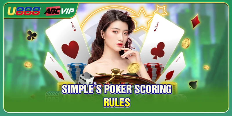 Simple’s Poker scoring rules