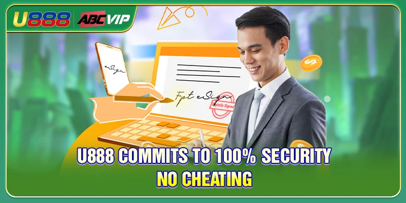 U888 commits to 100% security, no cheating